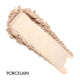 Cosmetic swatch labeled 'Porcelain' on a white background