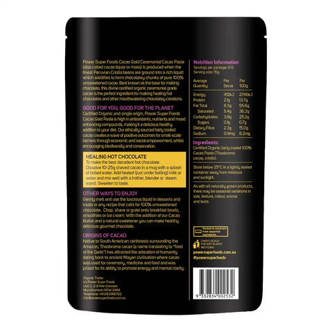 Back of a Power Super Foods Cacao Gold Ceremonial Cacao Paste Pouch packaging with text and nutrition information.
